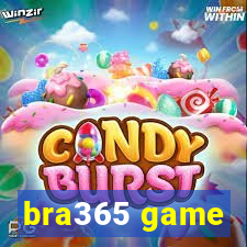 bra365 game