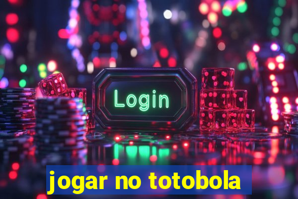 jogar no totobola