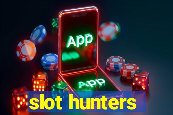 slot hunters