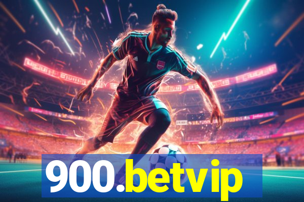 900.betvip