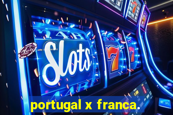 portugal x franca.