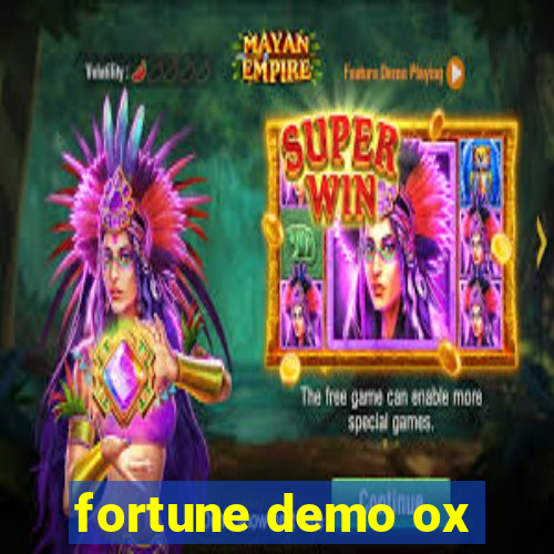 fortune demo ox