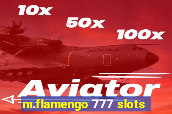 m.flamengo 777 slots