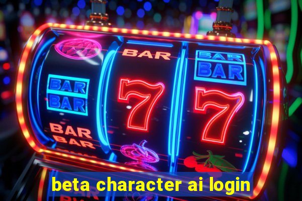 beta character ai login