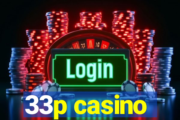 33p casino