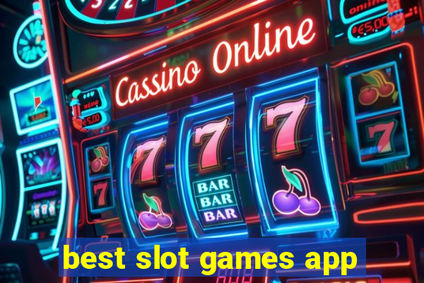 best slot games app