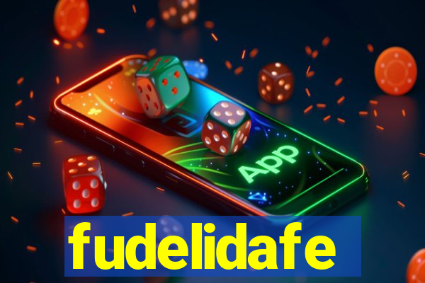 fudelidafe