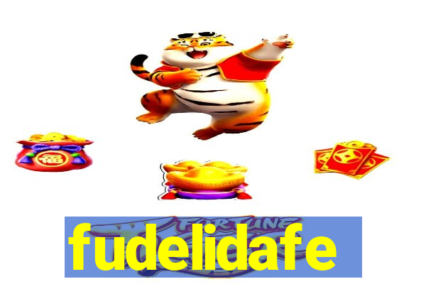 fudelidafe