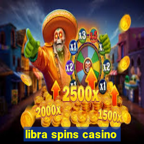 libra spins casino