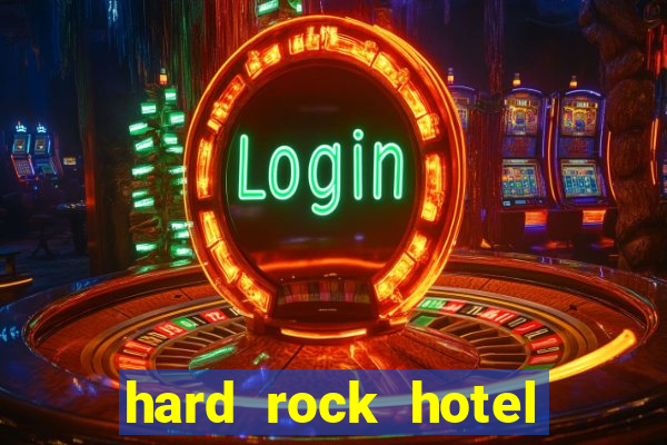 hard rock hotel and casino las vegas nv