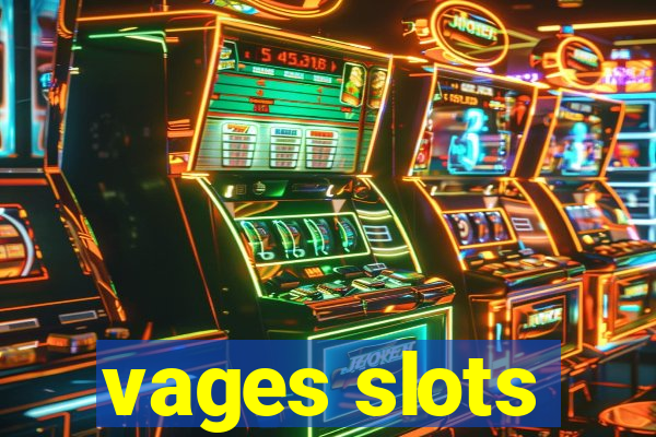 vages slots