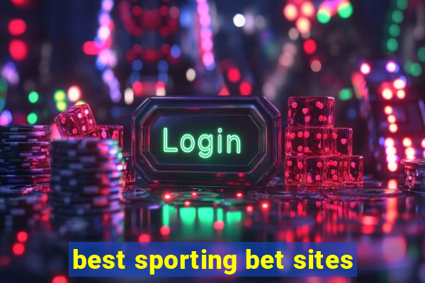 best sporting bet sites