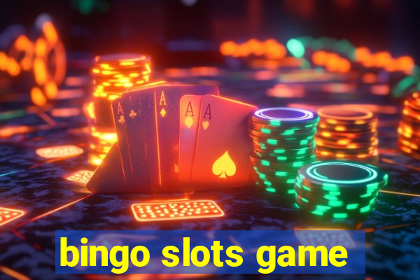 bingo slots game