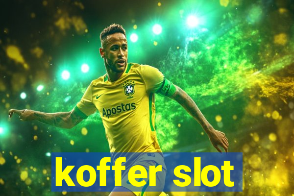 koffer slot