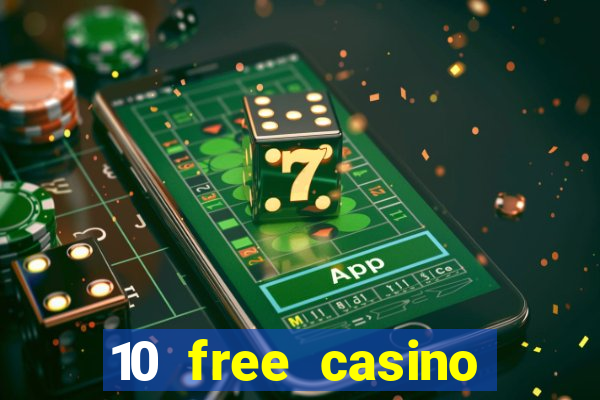 10 free casino bonus no deposit