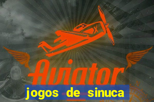 jogos de sinuca apostando dinheiro