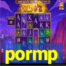 pormp