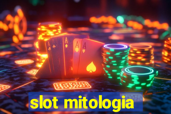 slot mitologia