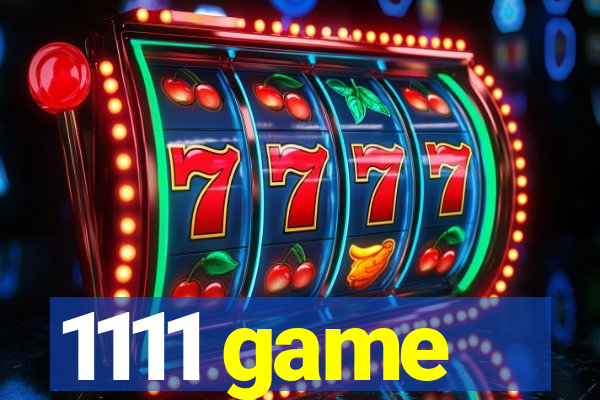 1111 game