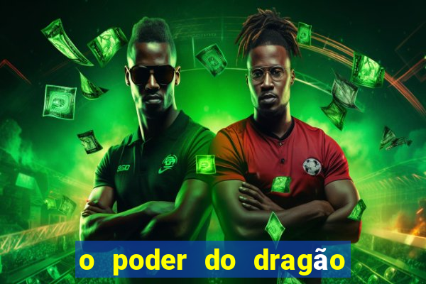 o poder do dragão diogo barros