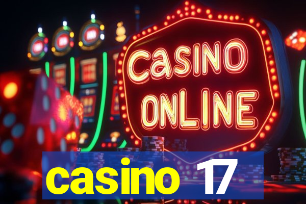 casino 17