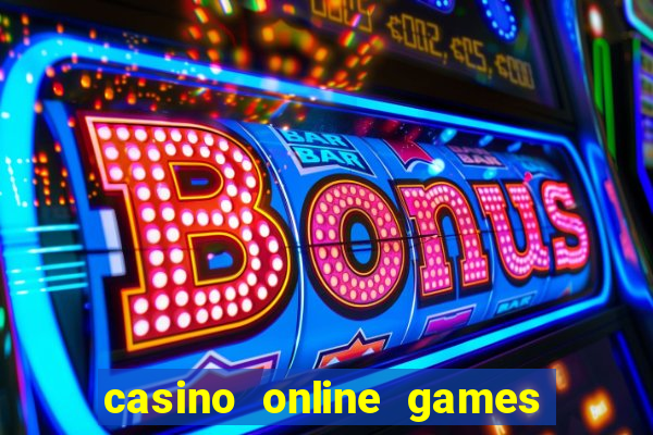 casino online games for real money