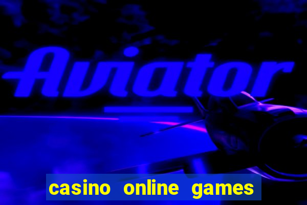 casino online games for real money