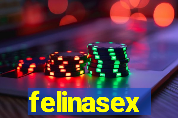 felinasex