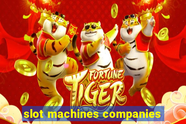 slot machines companies