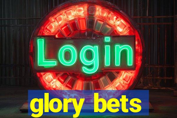 glory bets