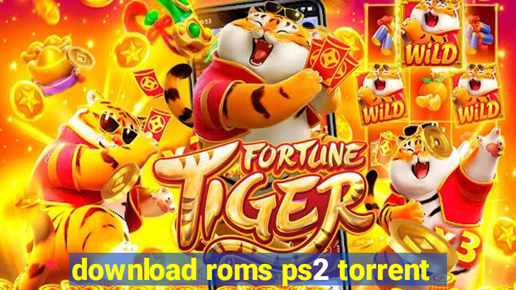 download roms ps2 torrent