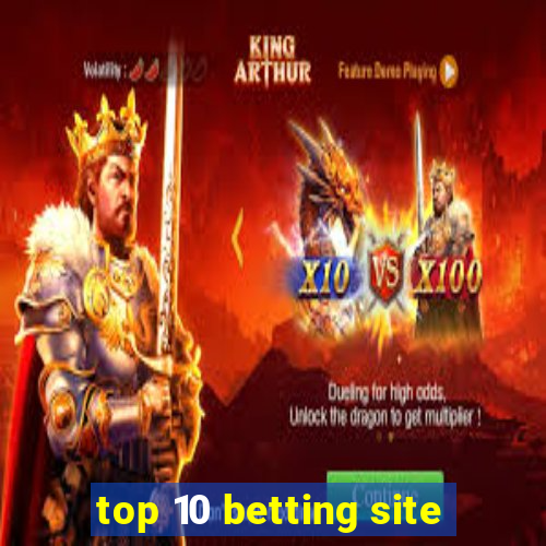 top 10 betting site