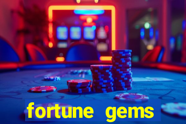 fortune gems slot-tada jogos