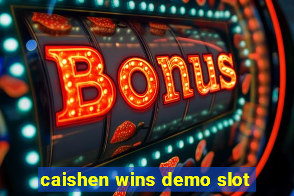 caishen wins demo slot