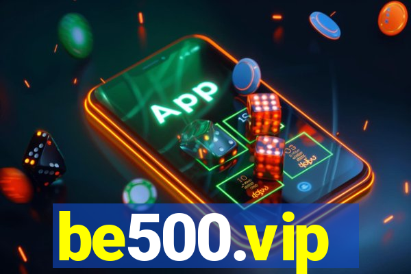 be500.vip