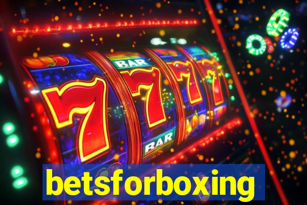 betsforboxing