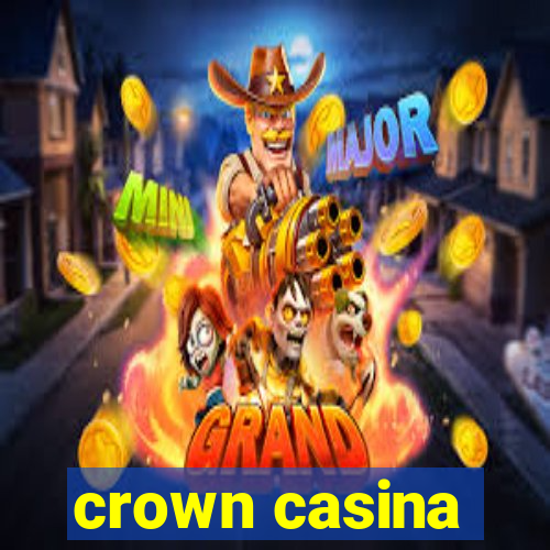 crown casina