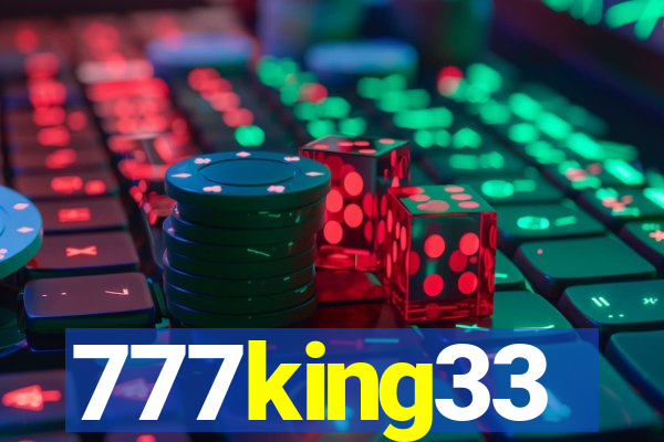 777king33