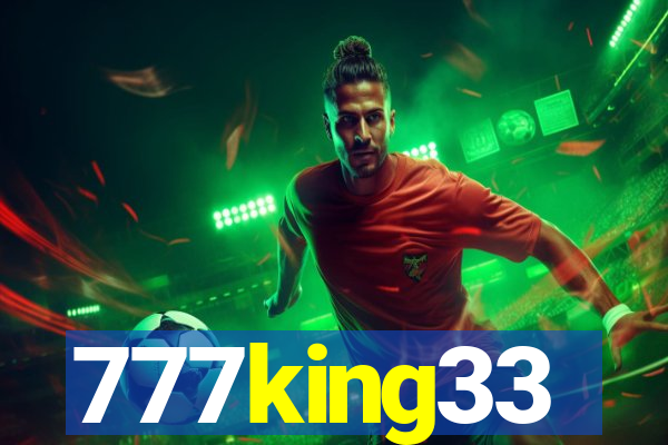 777king33