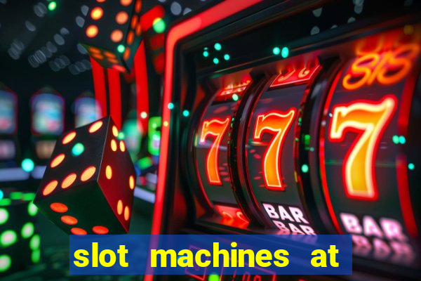 slot machines at winstar casino