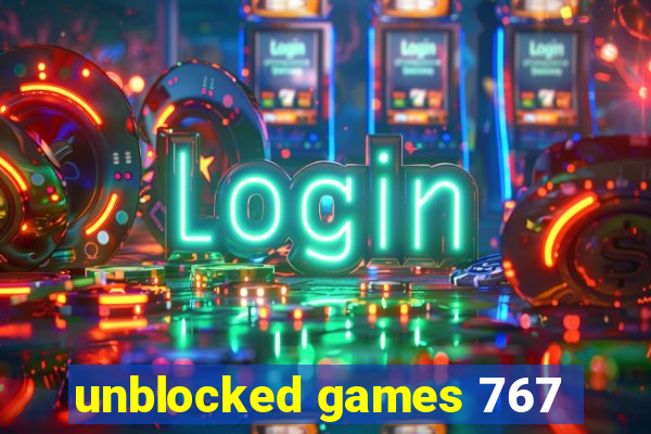 unblocked games 767