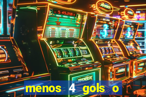 menos 4 gols o que significa