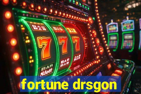 fortune drsgon