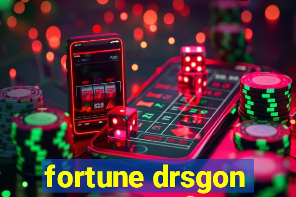 fortune drsgon