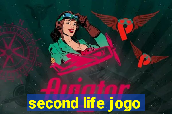 second life jogo