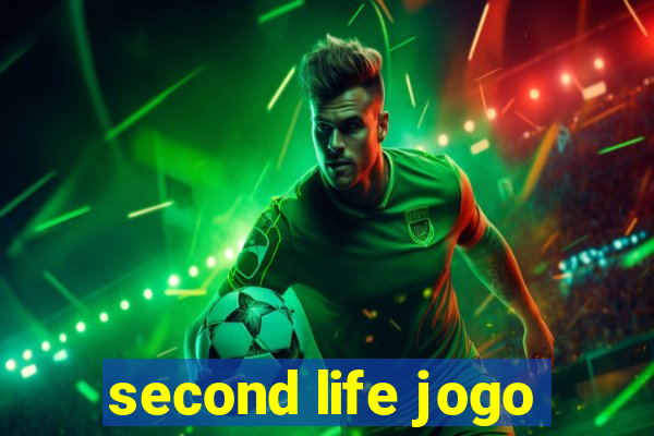 second life jogo