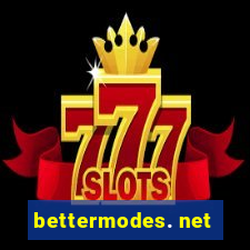 bettermodes. net