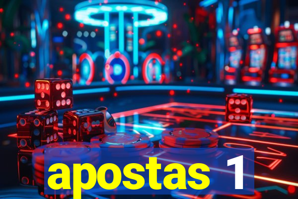 apostas 1