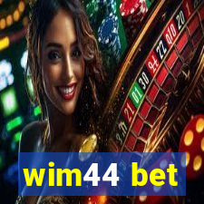 wim44 bet