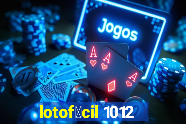 lotof谩cil 1012